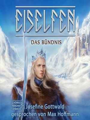 cover image of Das Bündnis--Eiselfen, Band 1